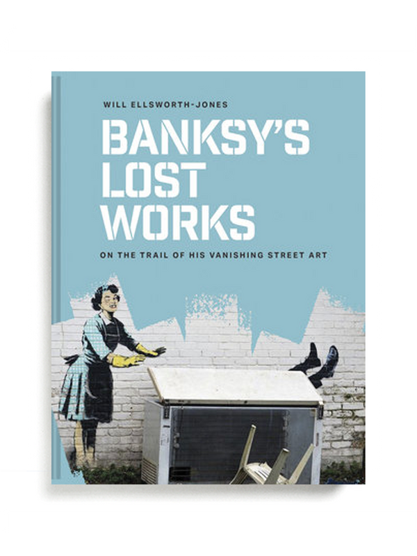 Will Ellsworth-Jones - Banksys Lost Works - Verdalina
