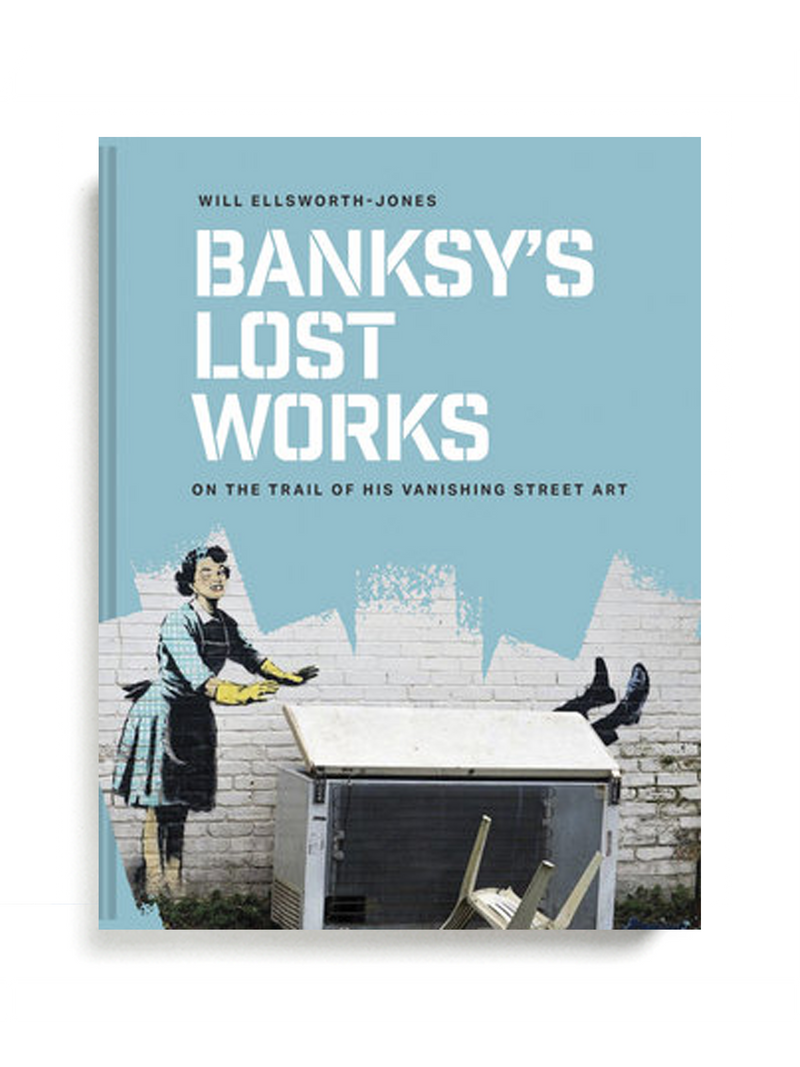 Will Ellsworth-Jones - Banksys Lost Works - Verdalina
