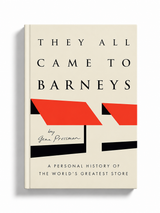 They All Came to Barneys