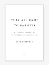 They All Came to Barneys