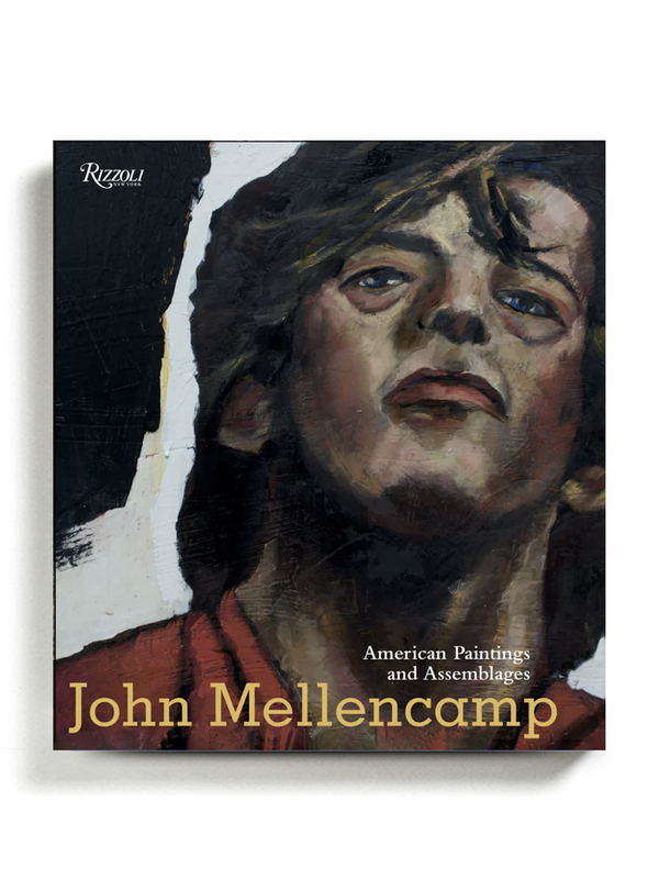 JOHN MELLENCAMP - Paintings and Assemblages by John Mellencamp - Verdalina